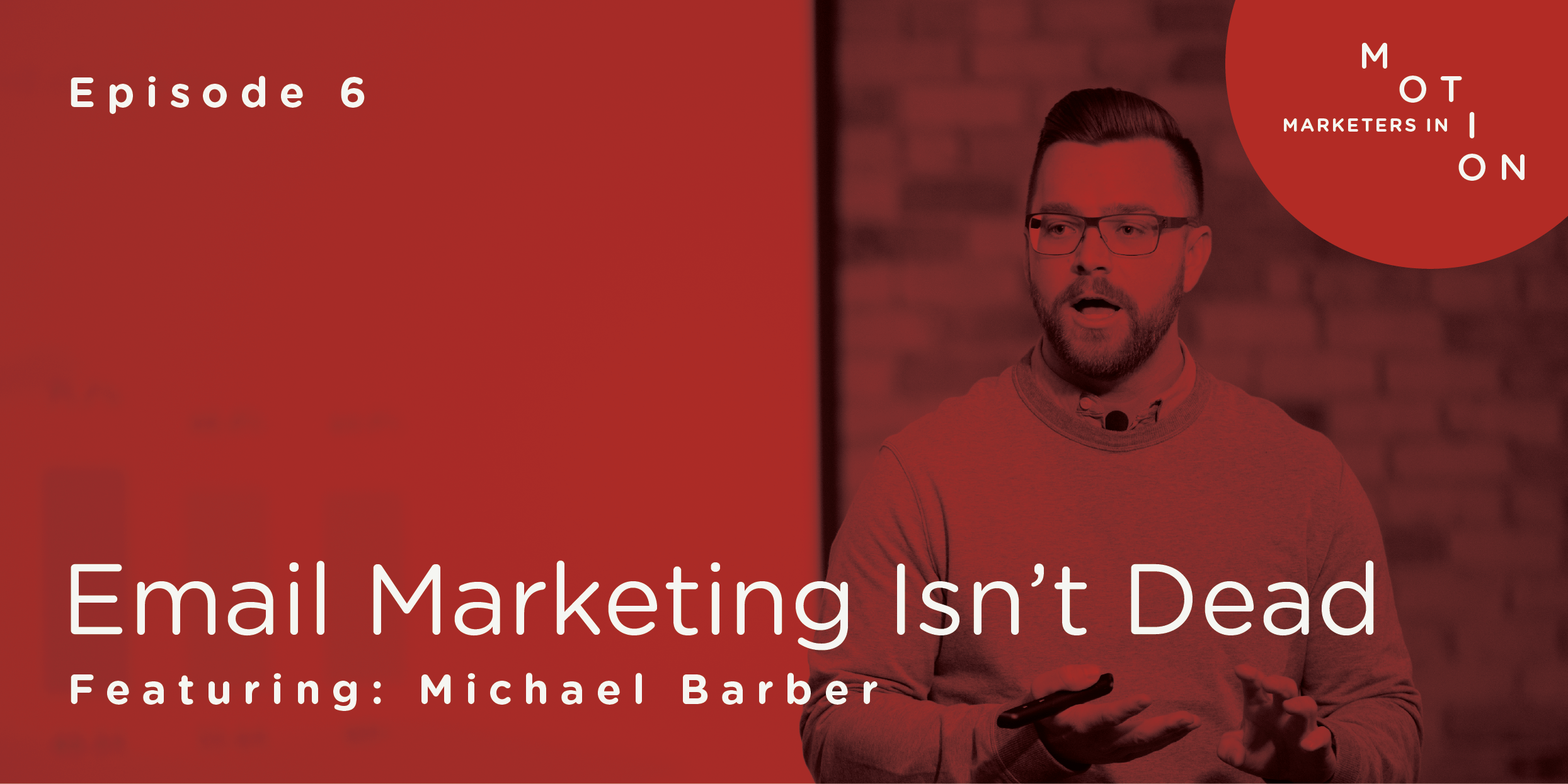 Email Marketing Isn't Dead